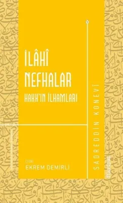 İlahi Nefhalar: Hakk'ın İlhamları