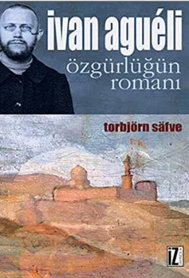 Ivan Agueli: Özgürlüğün Romanı