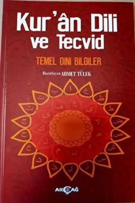 Kur’an Dili ve Tecvid - Temel Dini Bilgiler