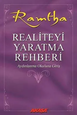 Realiteyi Yaratma Rehberi