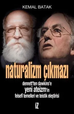 Naturalizm Çıkmazı