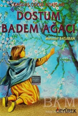 Dostum Badem Ağacı