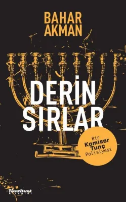 Derin Sırlar - Bir Komiser Tunç Polisiyesi