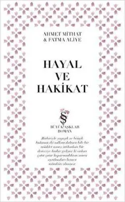 Edebi ve Ebedi Aşklar : Hayal ve Hakikat