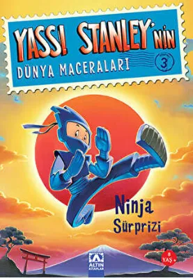 Yassı Stanley`nin Dünya Maceraları 3 - Ninja Sürprizi