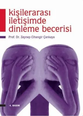 Kişilerarası İletişimde Dinleme Becerisi