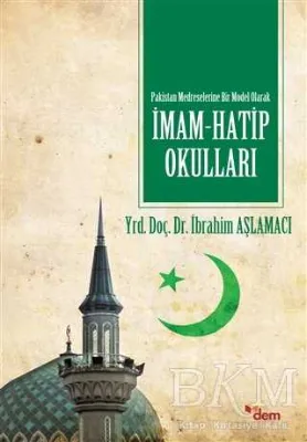 Pakistan Medreselerinde Bir Model Olarak İmam Hatip Okulları
