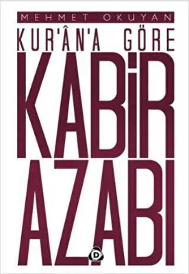 Kur`an`a Göre Kabir Azabı
