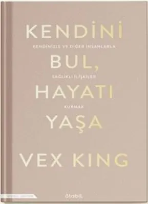 Kendini Bul Hayatı Yaşa