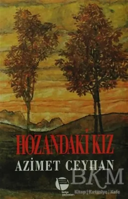 Hozandaki Kız