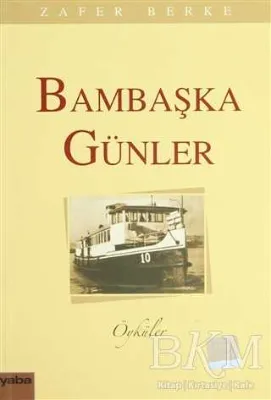 Bambaşka Günler