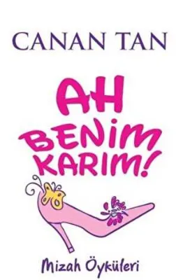 Ah Benim Karım! Ah Benim Kocam!