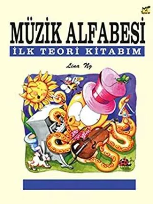 Müzik Alfabesi İlk Teori Kitabım