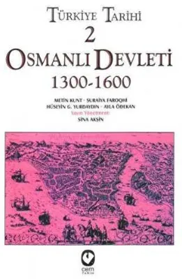 Türkiye Tarihi 2 Osmanlı Devleti 1300-1600