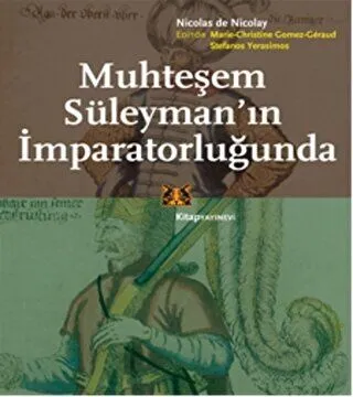 Muhteşem Süleyman`ın İmparatorluğunda