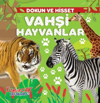 Vahşi Hayvanlar - Dokun ve Hisset