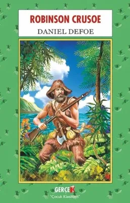 Robinson Crusoe - Çocuk Klasikleri