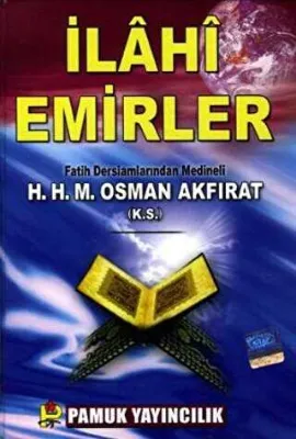 İlahi Emirler Sohbet-005