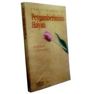 Peygamberimizin Hayatı
