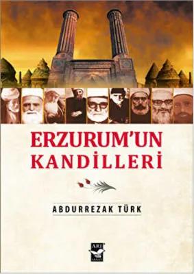 Erzurum`un Kandilleri