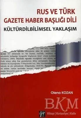 Rus ve Türk Gazete Haber Başlığı Dili