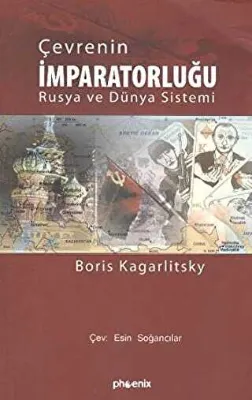 Çevrenin İmparatorluğu Rusya ve Dünya Sistemi