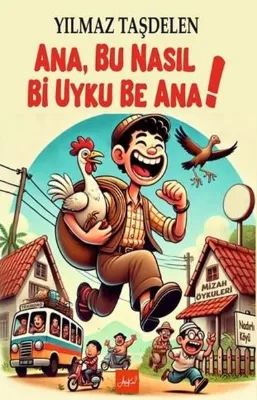 Ana Bu Nasıl Bi Uyku Be Ana!