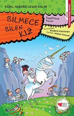 Bilmece Bilen Kız - Güzel, Açıkgöz, Cesur Kızlar 6
