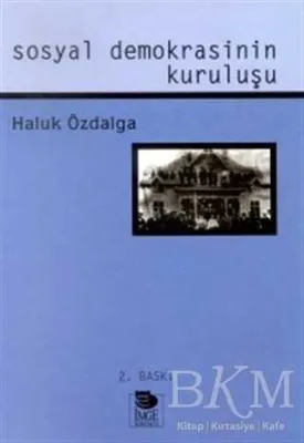 Sosyal Demokrasinin Kuruluşu