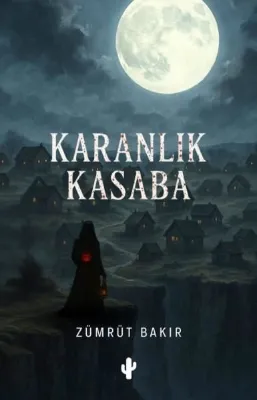 Karanlık Kasaba