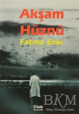 Akşam Hüznü