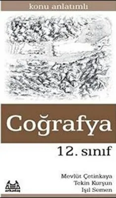 12. Sınıf Coğrafya Konu Anlatımlı