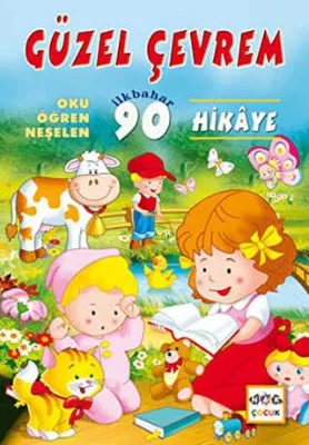 Güzel Çevrem - Oku Öğren Neşelen