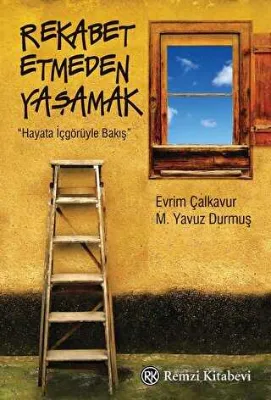 Rekabet Etmeden Yaşamak