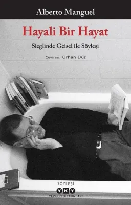 Hayali Bir Hayat - Sieglinde Geisel İle Söyleşi