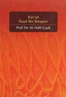 Kur’an Nasıl Bir Kitaptır