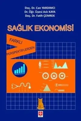 Sağlık Ekonomisi - Farklı Perspektiflerden