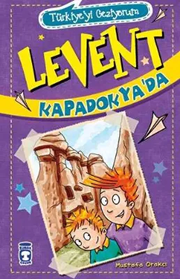 Levent Kapadokya’da - Türkiye`yi Geziyorum
