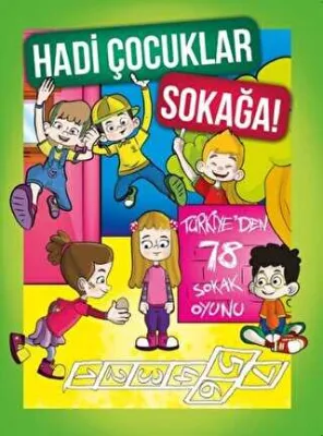 Hadi Çocuklar Sokağa!