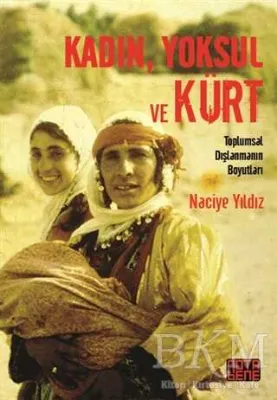 Kadın, Yoksul ve Kürt