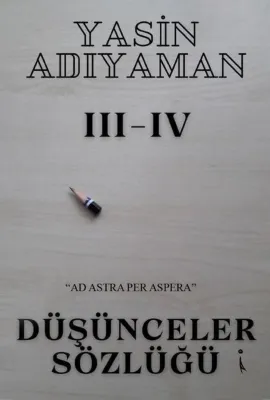 Düşünceler Sözlüğü 3 - 4