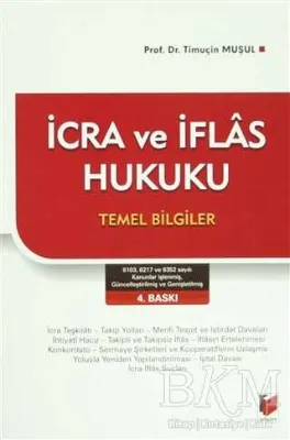 İcra ve İflas Hukuku Temel Bilgiler