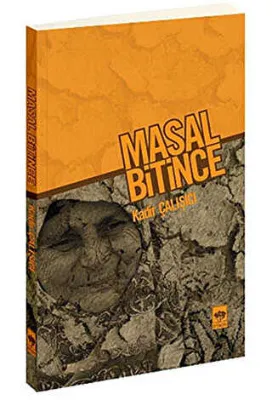 Masal Bitince
