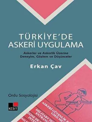 Türkiye`de Askeri Uygulama