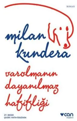 Varolmanın Dayanılmaz Hafifliği