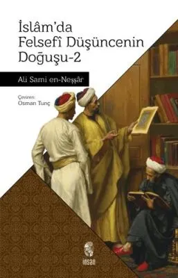 İslam`da Felsefi Düşüncenin Doğuşu 2