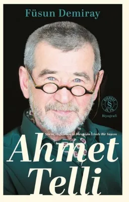 Ahmet Telli: Şiirin Hafızanın ve Direnişin İzinde Bir Yaşam