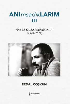 Anımsadıklarım 3