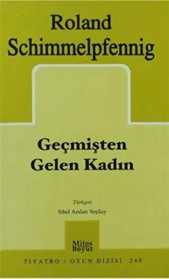 Geçmişten Gelen Kadın