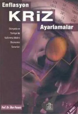 Enflasyon-Kriz-Ayarlamalar